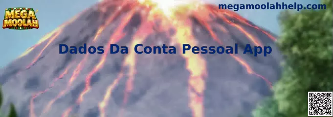 Dados Da Conta Pessoal App en Mega Moolah