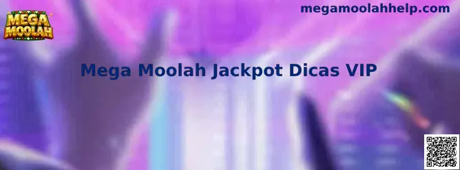 Mega Moolah Jackpot Dicas VIP